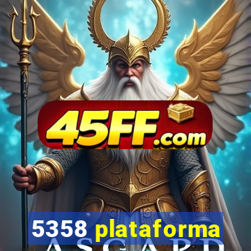 5358 plataforma